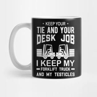 Funny Forklift Driver Saying Warehouse Mug